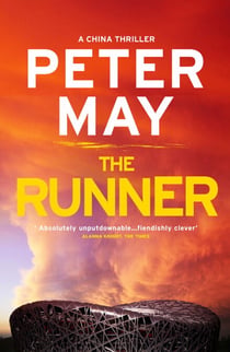 The Runner - The gripping penultimate case in the suspenseful crime thriller saga (The China Thrillers Book 5)