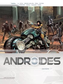 Androïdes - Intégrale T01 à T04 - Androïdes