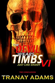 The Devil Wears Timbs 6 - The Devil Wears Timbs, #6
