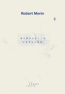 Scénarios refusés