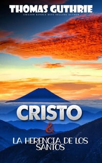 Cristo y la herencia de los santos