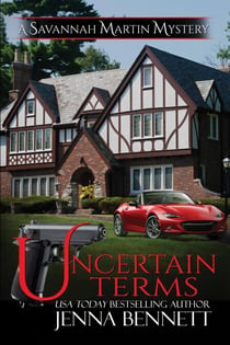 Uncertain Terms - Savannah Martin Mysteries , #12
