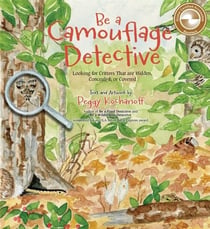 Be a Camouflage Detective - Looking for Critters That are Hidden, Concealed, or Covered