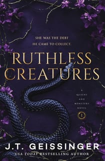 Ruthless Creatures - A spicy dark Mafia romance from the TikTok sensation