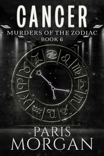 Cancer - Murders of the Zodiac, #6