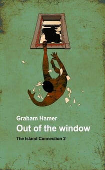 Out of the Window - The Island Connection, #2