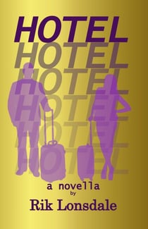 HOTEL a novella