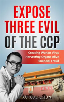 Expose Three Evil of the CCP - Century Sentence, #1