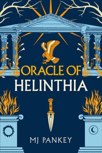 Oracle of Helinthia - Epic of Helinthia, #2
