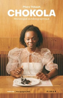 Chokola - monologue autobiographique