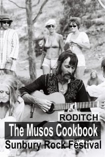 The Musos Cookbook: Sunbury Rock Festival