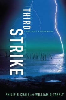 Third Strike - A Brady Coyne/J. W. Jackson Mystery