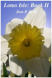 Lotus Isle: Book II - Lotus Isle, #2