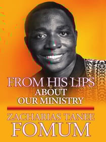 From his Lips: About Our Ministry - From His Lips, #5