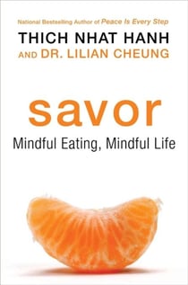 Savor - Mindful Eating, Mindful Life