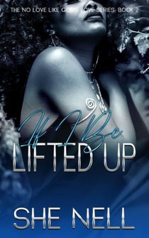 If I Be Lifted Up - No Love Like God's Love, #2