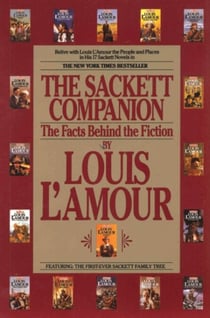 The Sackett Companion - The Facts Behind the Fiction