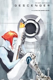 Descender - Tome 6 - La fin d'un monde ancien