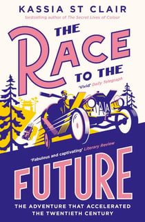 The Race to the Future - The Adventure that Accelerated the Twentieth Century, Radio 4 Book of the Week