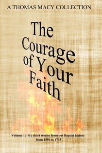 The Courage of Your Faith, Volume 1 - Courage of Your Faith, #1