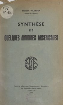 Synthèse de quelques amidines arsenicales