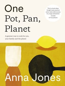 One: Pot, Pan, Planet - A greener way to cook for you, your family and the planet