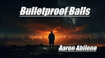Bulletproof Balls - Balls, #4