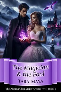 The Magician and the Fool - Arcana Glen Major Arcana Series, #1