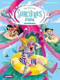 Une, deux, trois Sorcières d'enfer - L'île du bonheur- Tome 5