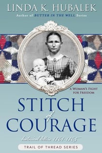 Stitch of Courage - Trail of Thread, #3