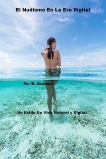 El Nudismo En La Era Digital