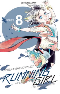 Running Girl - Chapitre 8 (VF)