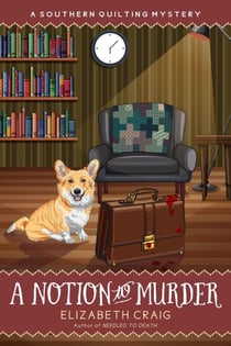 A Notion to Murder - A Southern Quilting Mystery, #16