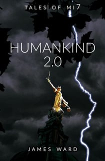Humankind 2.0 - Tales of MI7, #16
