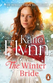 The Winter Bride - The gripping new historical romance for Christmas from the Sunday Times bestselling author