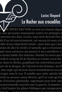 Le Rocher aux crocodiles - Rocher aux crocodiles