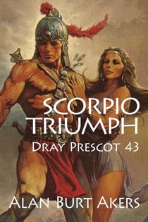 Scorpio Triumph [Dray Prescot #43] - Dray Prescot, #43