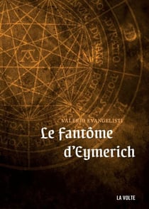Le Fantôme d'Eymerich - Le 12e et dernier épisode du cycle de l’inquisiteur ! La série de l’inquisiteur Eymerich, au retentissement colossal en Italie, achève ici le cercle tracé autour de son héros, tel un ouroboros, symbole de l’éternel retour.