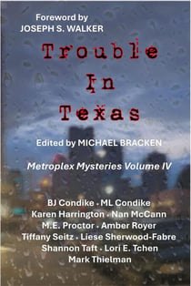 Trouble in Texas - Metroplex Mysteries, #4