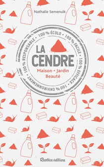 La cendre - Maison - Jardin - Beauté