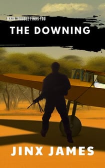 The Downing - When Trouble Finds You Collection, #6