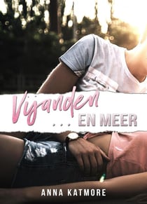 Vijanden… en meer - Falling for a heartbreaker, #3