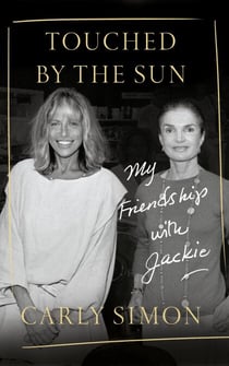 Touched by the Sun - My Friendship with Jackie