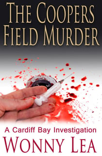 The Coopers Field Murder - The DCI Phelps Series