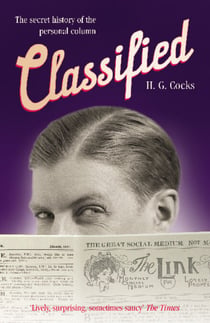 Classified - The Secret History of the Personal Column
