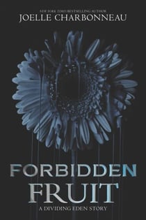 Forbidden Fruit - A Dividing Eden Novella