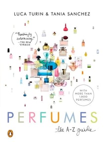 Perfumes - The A-Z Guide