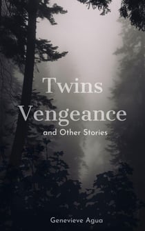 Twins Vengeance and Other Stories