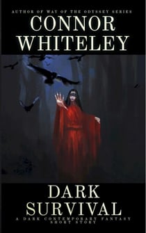 Dark Survival: A Dark Contemporary Fantasy Short Story - Hell's Place Contemporary Fantasy Stories