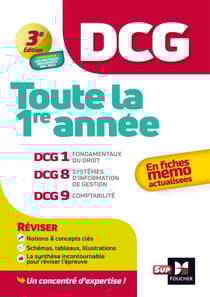 DCG - Toute la 1ère année du DCG 1, 8, 9 en fiches - Révision 2025-2026
